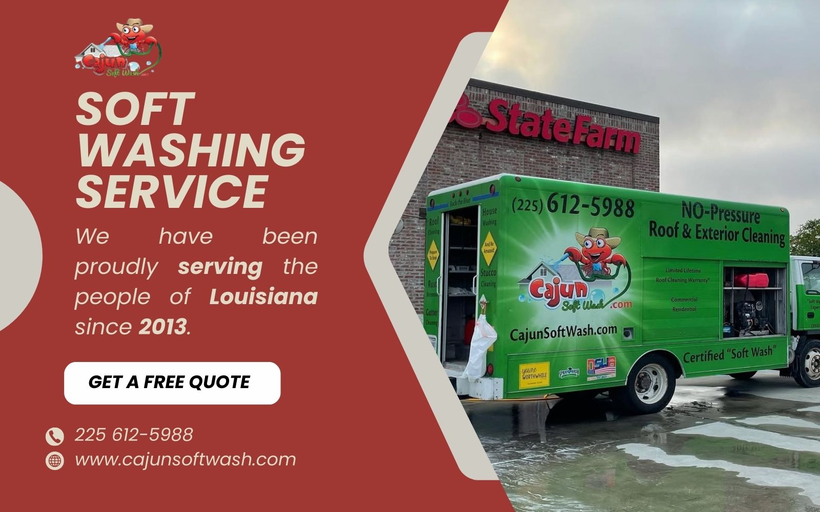 Advertisement for a Soft Washing Service in Louisiana. A green company truck is parked in front of a State Farm Insurance office. A Get A Free Quote button is highlighted.